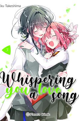WHISPERING YOU A LOVE SONG 03