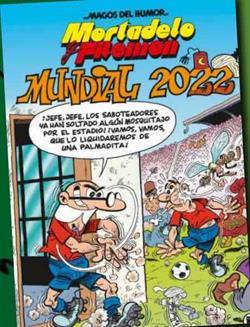 Mortadelo y Filemón. Mundial 2022