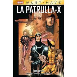 PATRULLA-X, LA 1. GOLGOTHA. MARVEL MUST HAVE