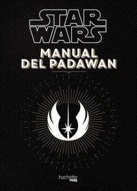 STAR WARS MANUAL DEL PADAWAN