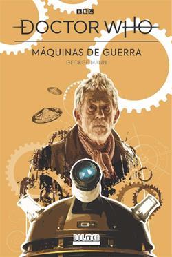 DOCTOR WHO MAQUINAS DE GUERRA