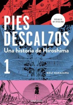PIES DESCALZOS. 01 UNA HISTORIA DE HIROSHIMA (CART