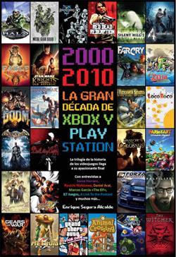 2000-2010 LA GRAN DECADA DE XBOX Y PLAYSTATION