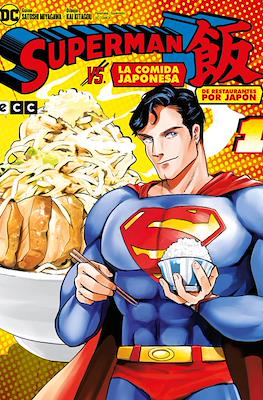 SUPERMAN VS LA COCINA JAPONESA 01